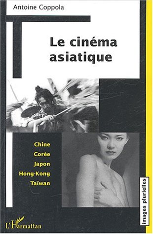 Le cinéma asiatique