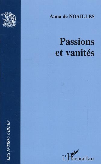Passions et vanités
