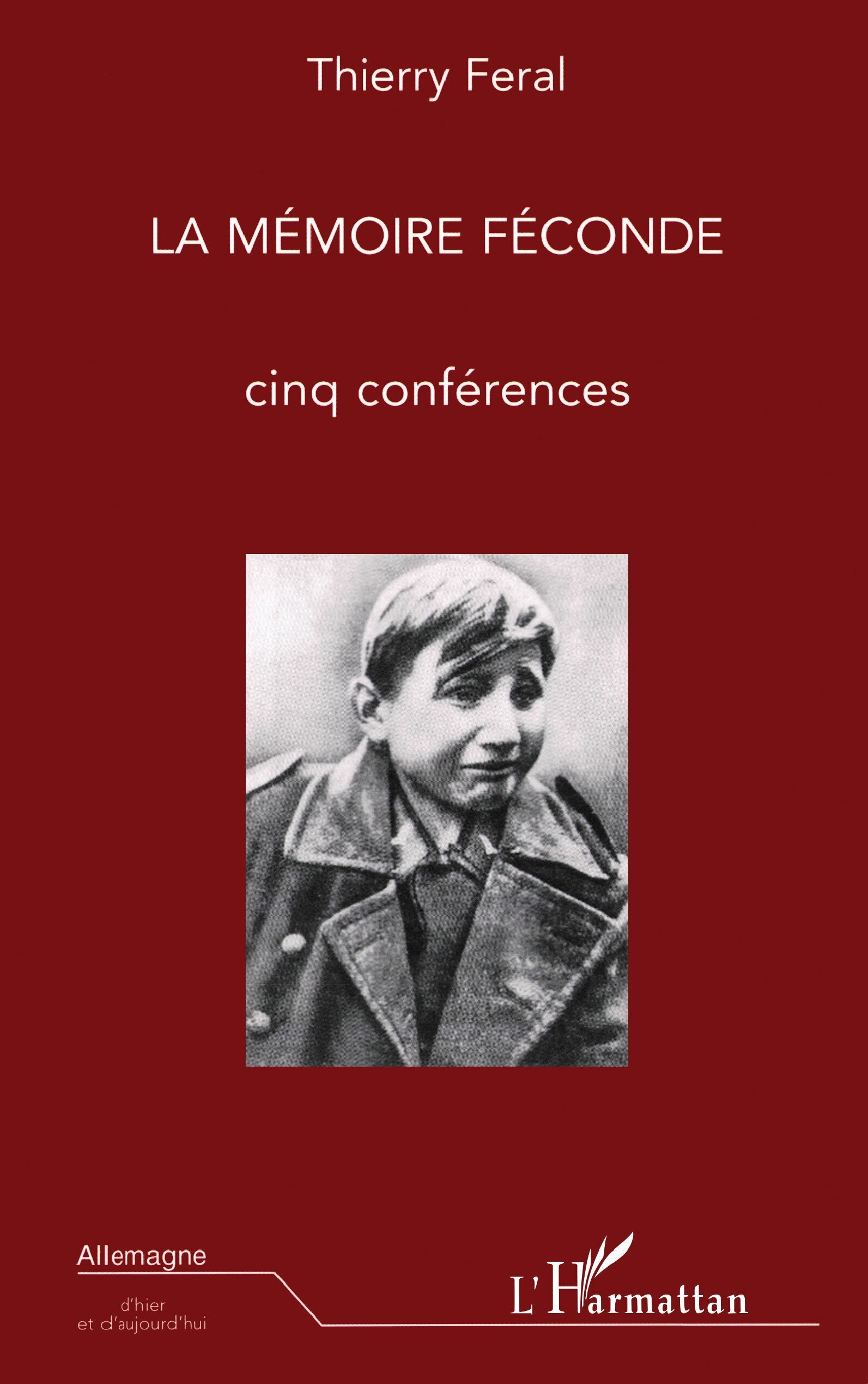 La Mémoire féconde