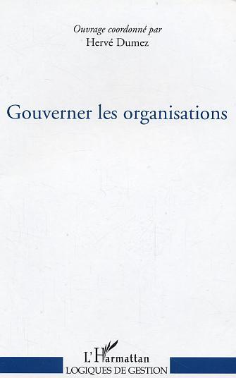 Gouverner les organisations