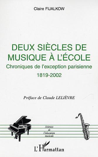 Deux siècles de musique à l'école