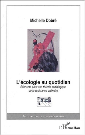 L'ÉCOLOGIE AU QUOTIDIEN