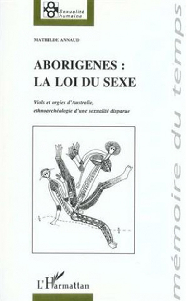 Aborigènes : la loi du sexe