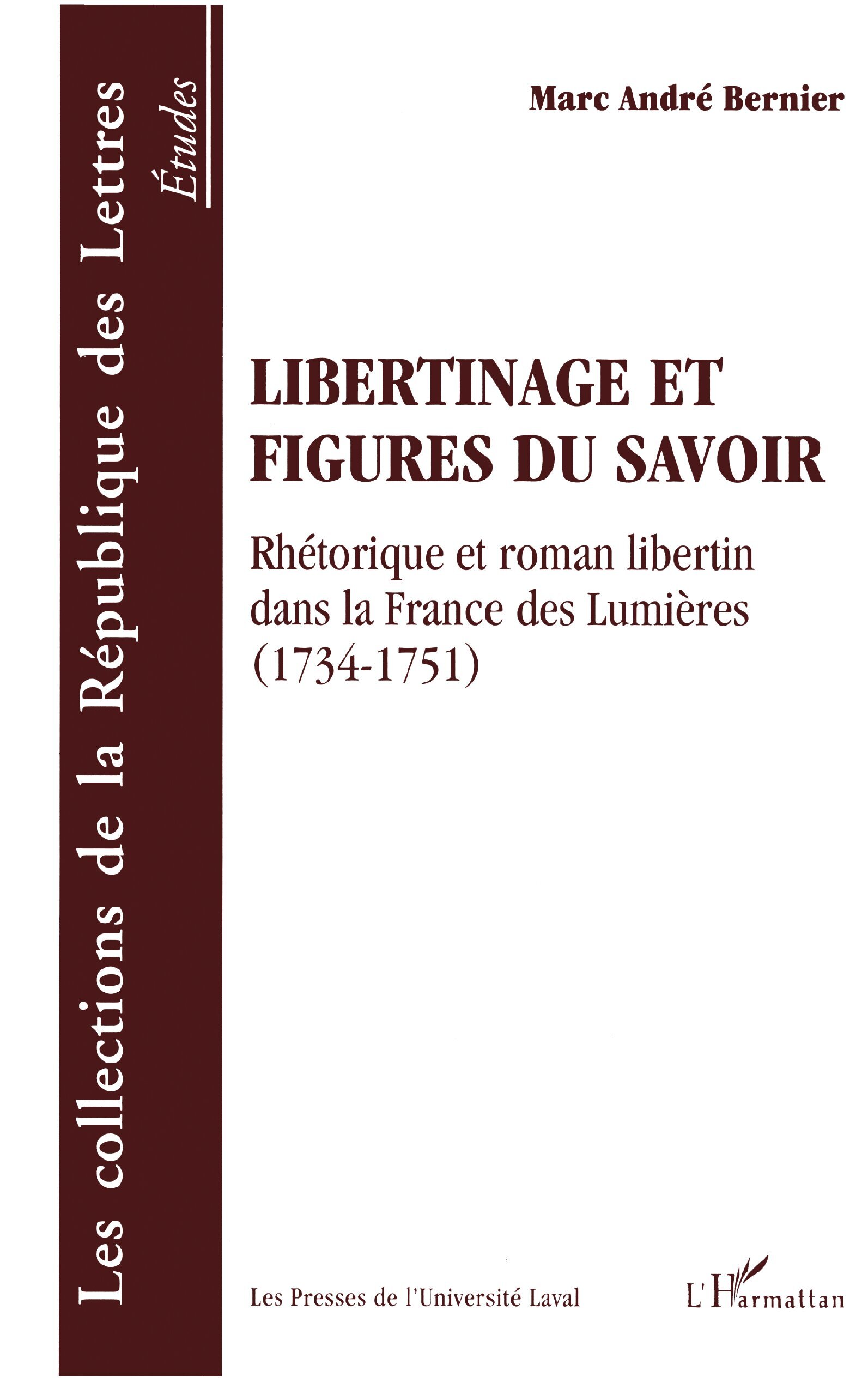 LIBERTINAGE ET FIGURES DU SAVOIR