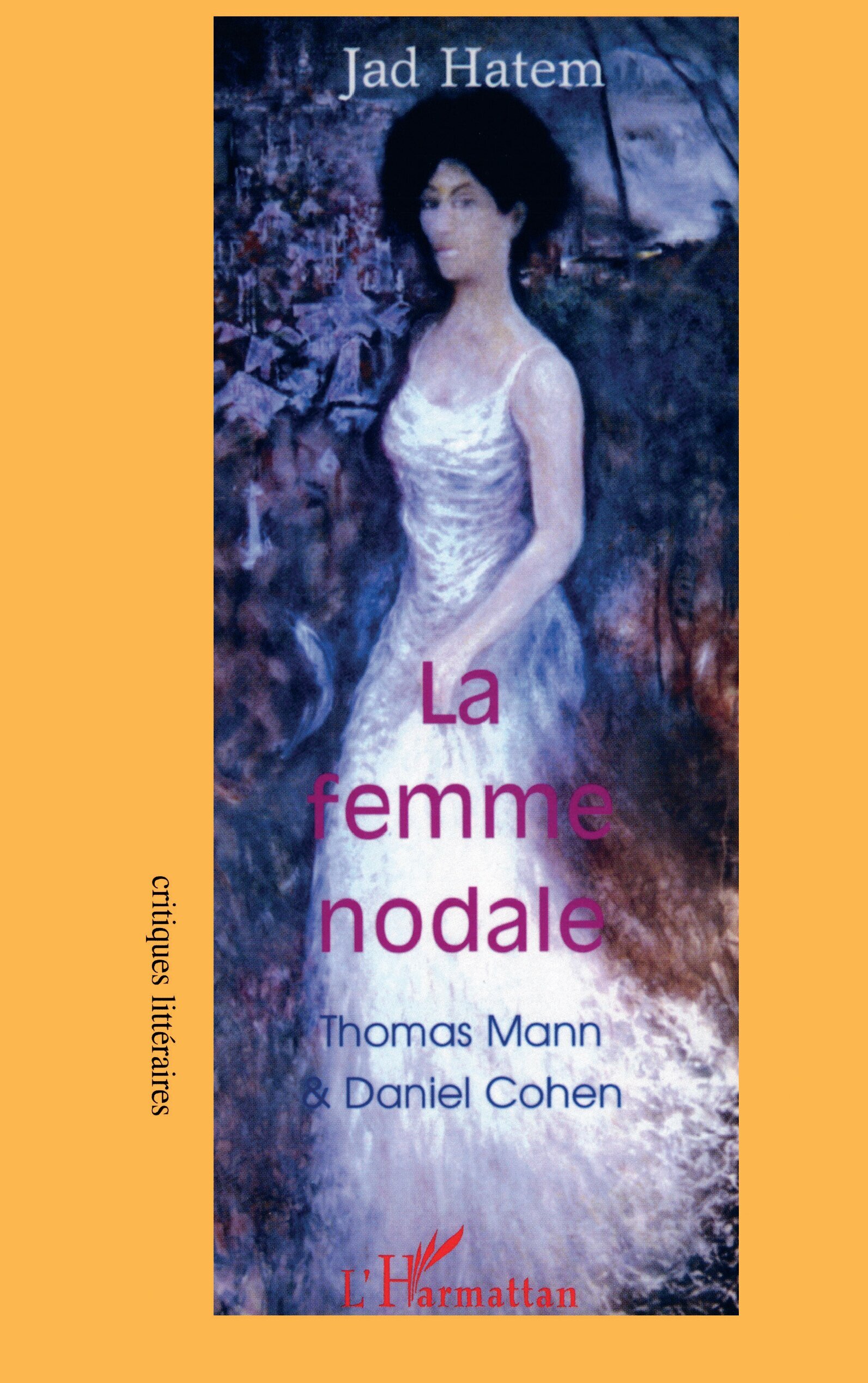 La femme nodale