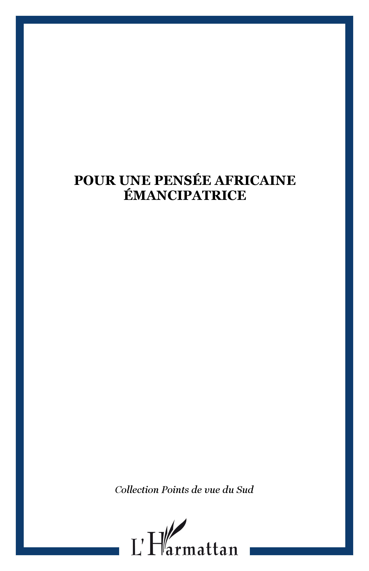 Pour une pensée africaine émancipatrice