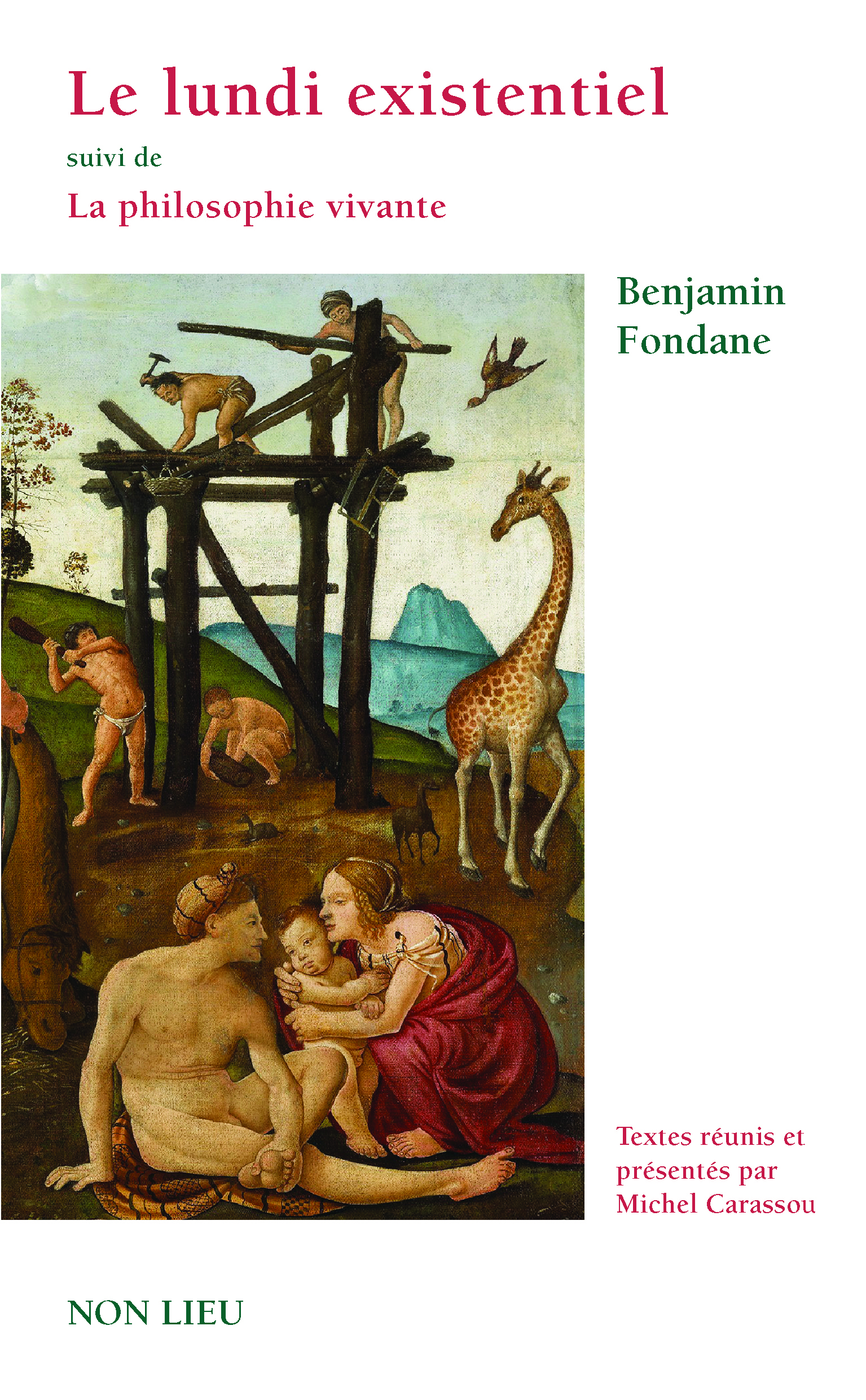 Le lundi existentiel et le dimanche de l'histoire