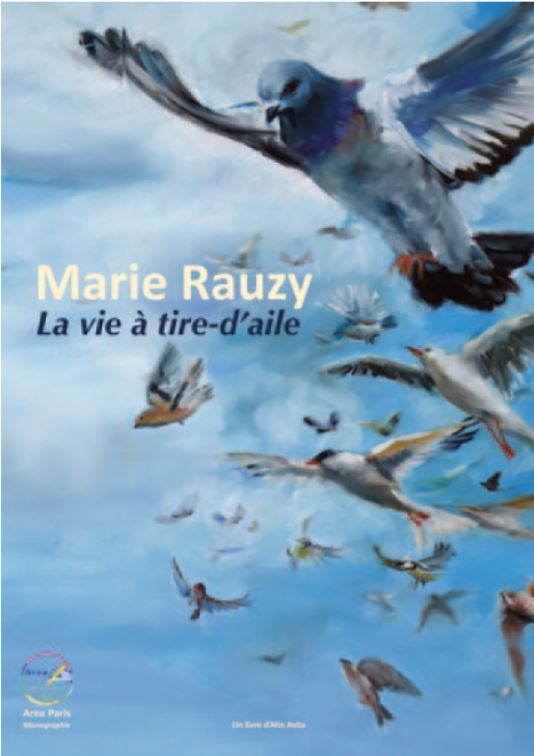 Marie Rauzy, La vie à tire-d’aile