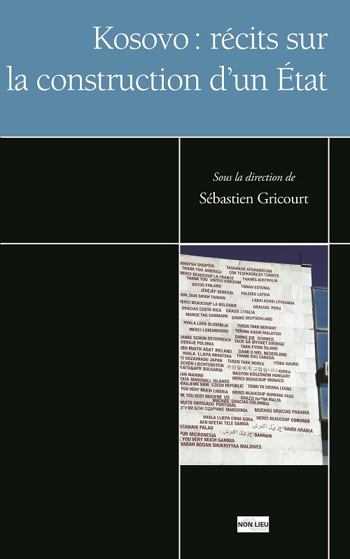 Kosovo - récits sur la construction d'un État