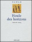 HOULE DES HORIZONS + CD