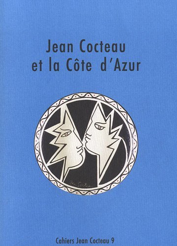 Jean Cocteau et la Côte d'Azur