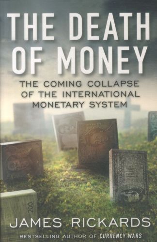 The Death of Money