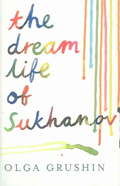 The Dream Life of Sukhanov