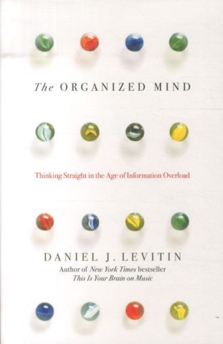The Organized Mind