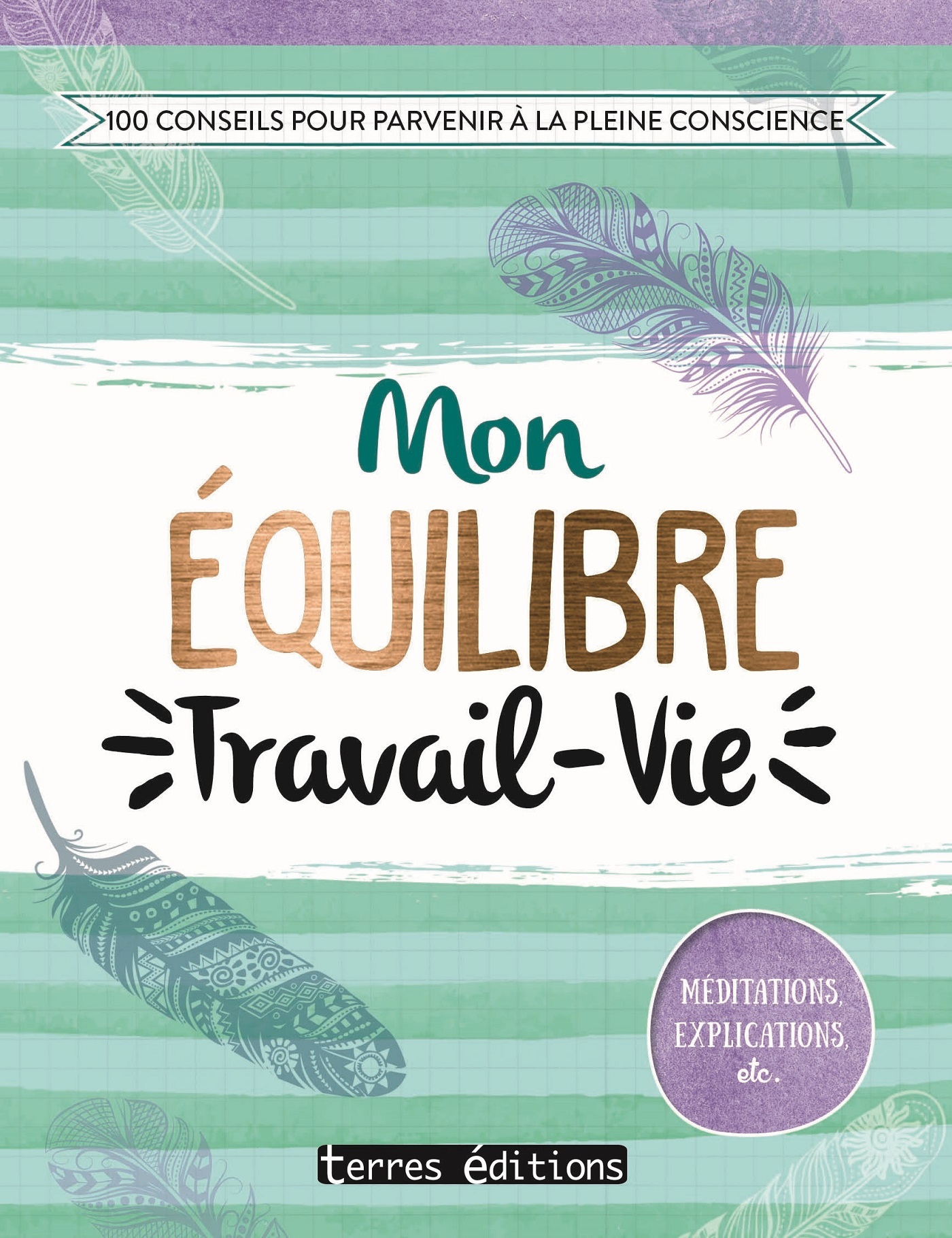 Mon équilibre Travail - Vie