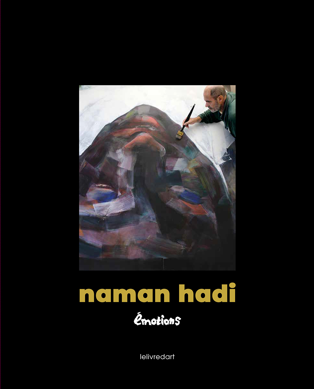 Naman Hadi - émotions