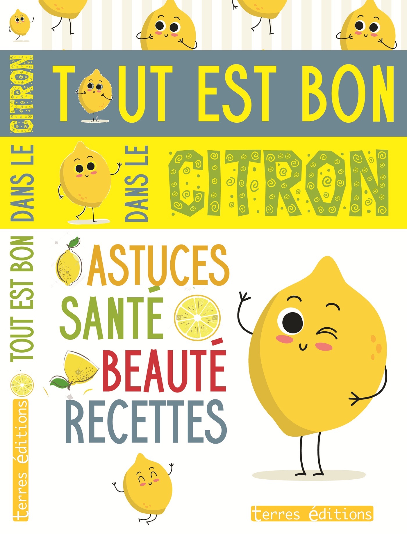 Tout est bon dans le citron