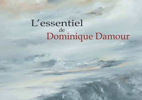 Dominique Damour - l'essentiel