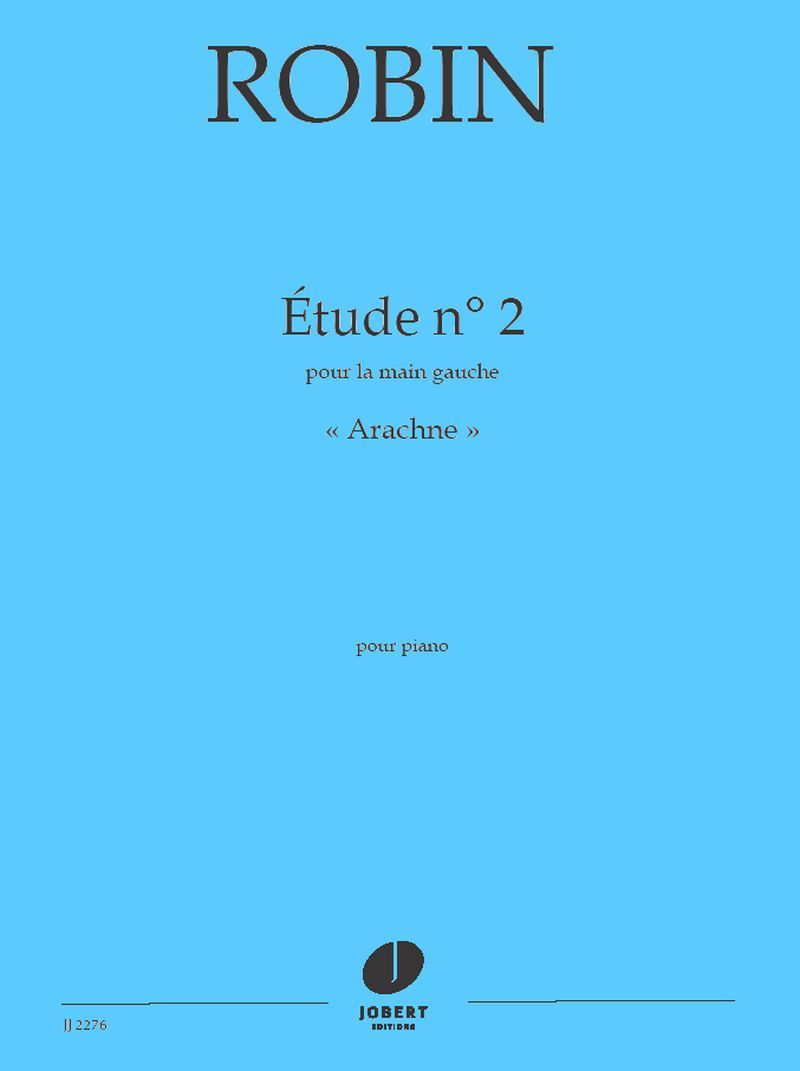 ETUDE N2 POUR LA MAIN GAUCHE : "ARACHNE" --- PIANO