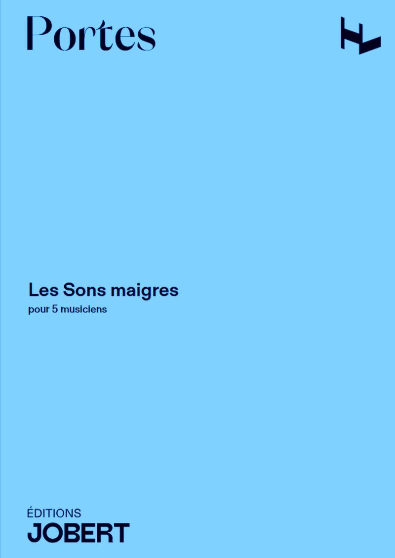 Les sons maigres pour cinq musiciens --- Conducteur et parties séparées