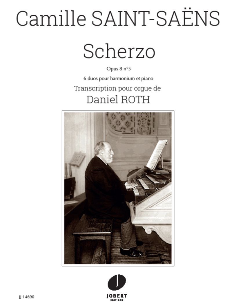 SCHERZO OPUS 8 N5 (ARR.DANIEL ROTH) --- ORGUE