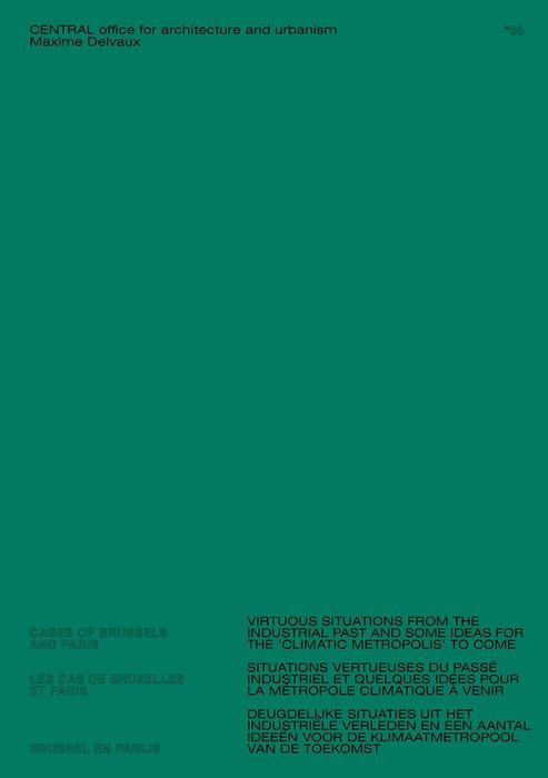 Situations vertueuses du passE industriel et quelques idEes pour la mEtropole climatique A venir : l