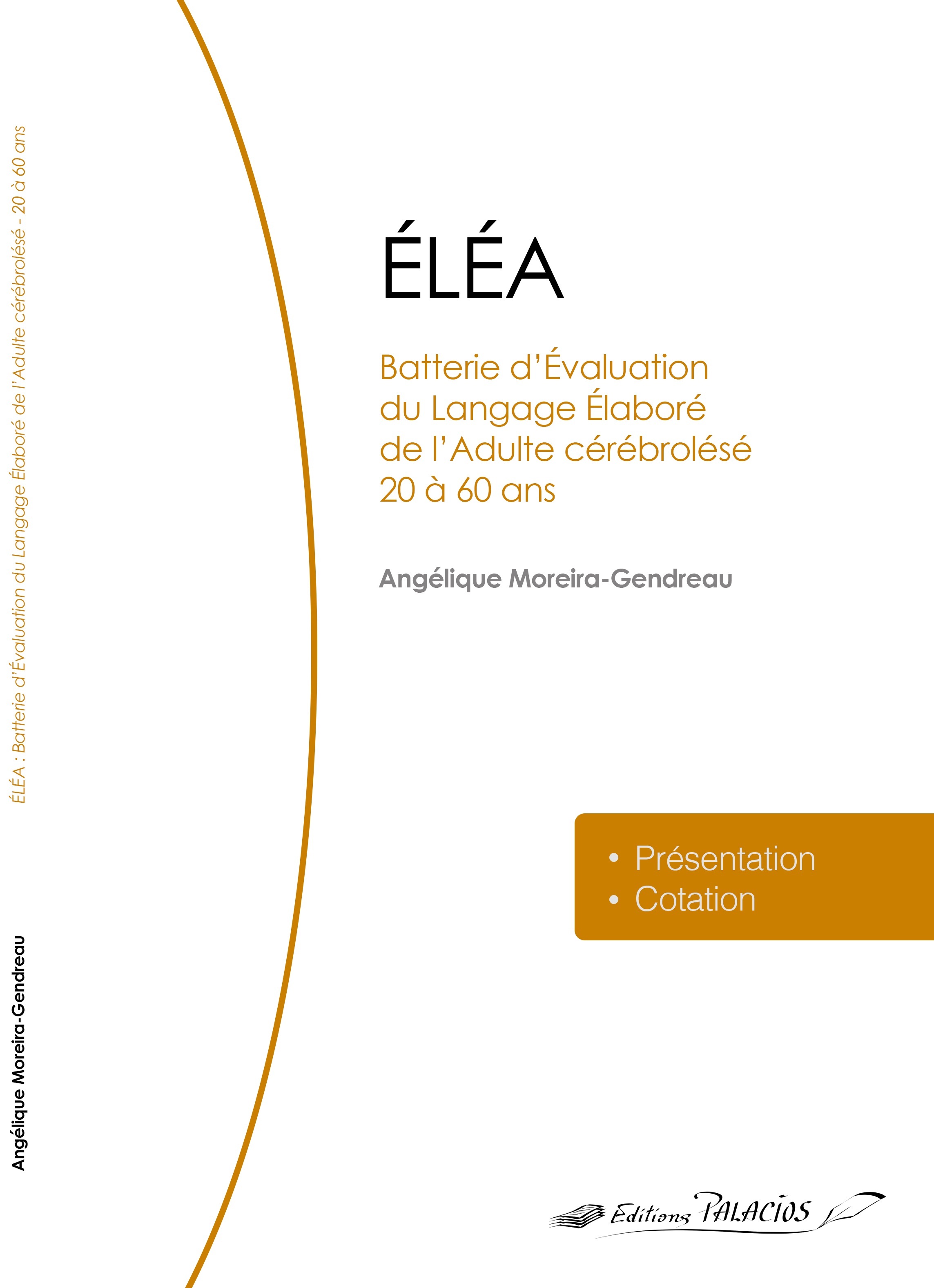 ELEA - Batterie d'évaluation du langage élaboré de l'adulte cérébrolésé de 20 à 60 ans