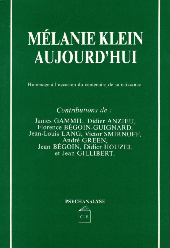 MÉLANIE KLEIN AUJOURD'HUI