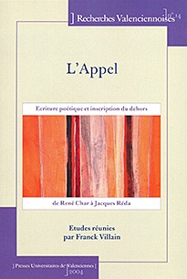 L'appel - écriture poétique et inscription du dehors de René Char à Jacques Réda