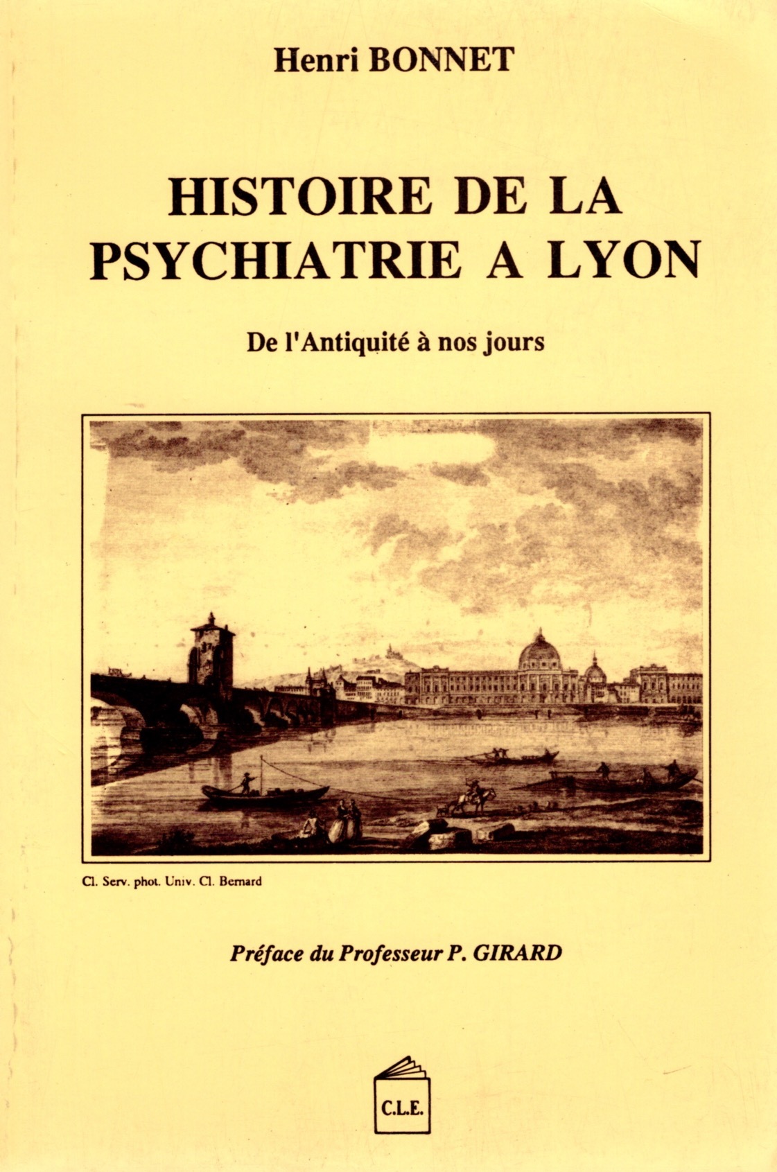 HISTOIRE DE LA PSYCHIATRIE A LYON