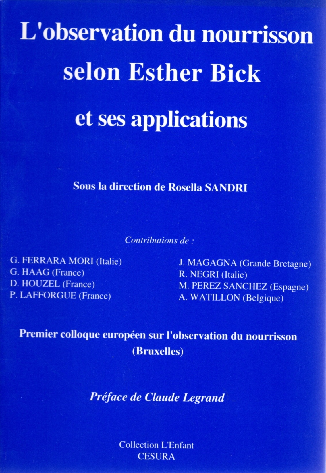 OBSERVATION DU NOURRISSON/BICK