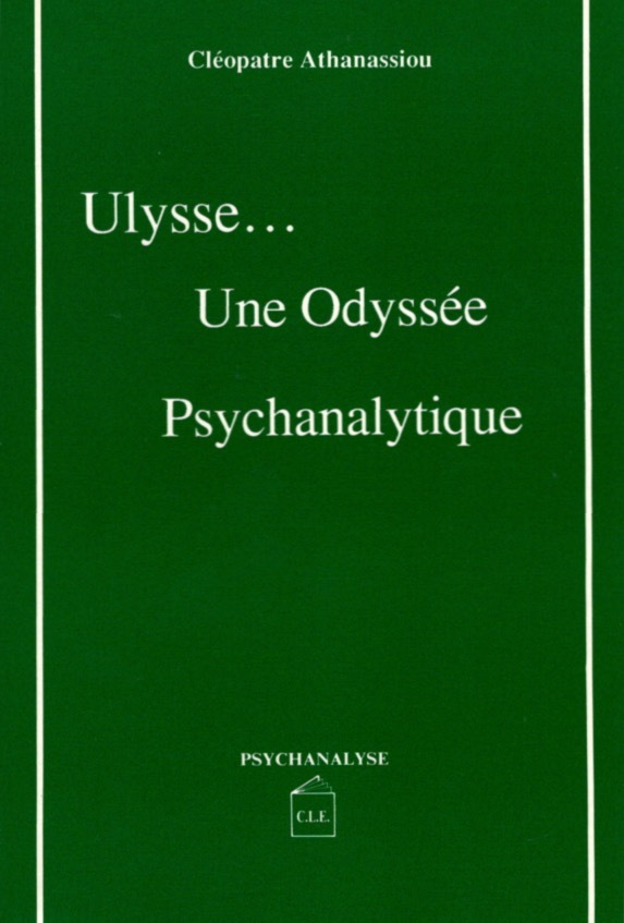ULYSSE ... UNE ODYSSÉE PSYCHANALYTIQUE