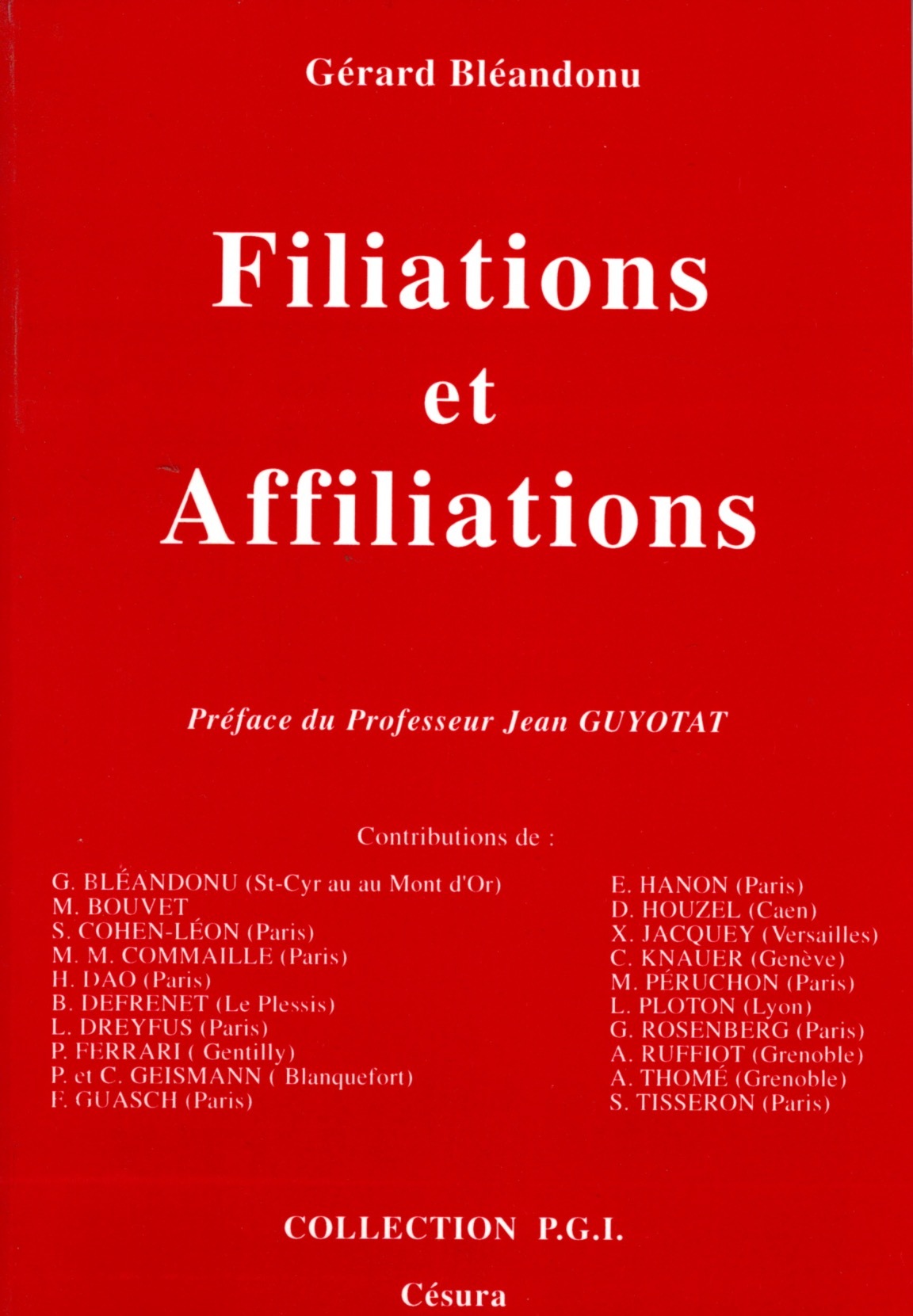 FILIATIONS ET AFFILIATIONS