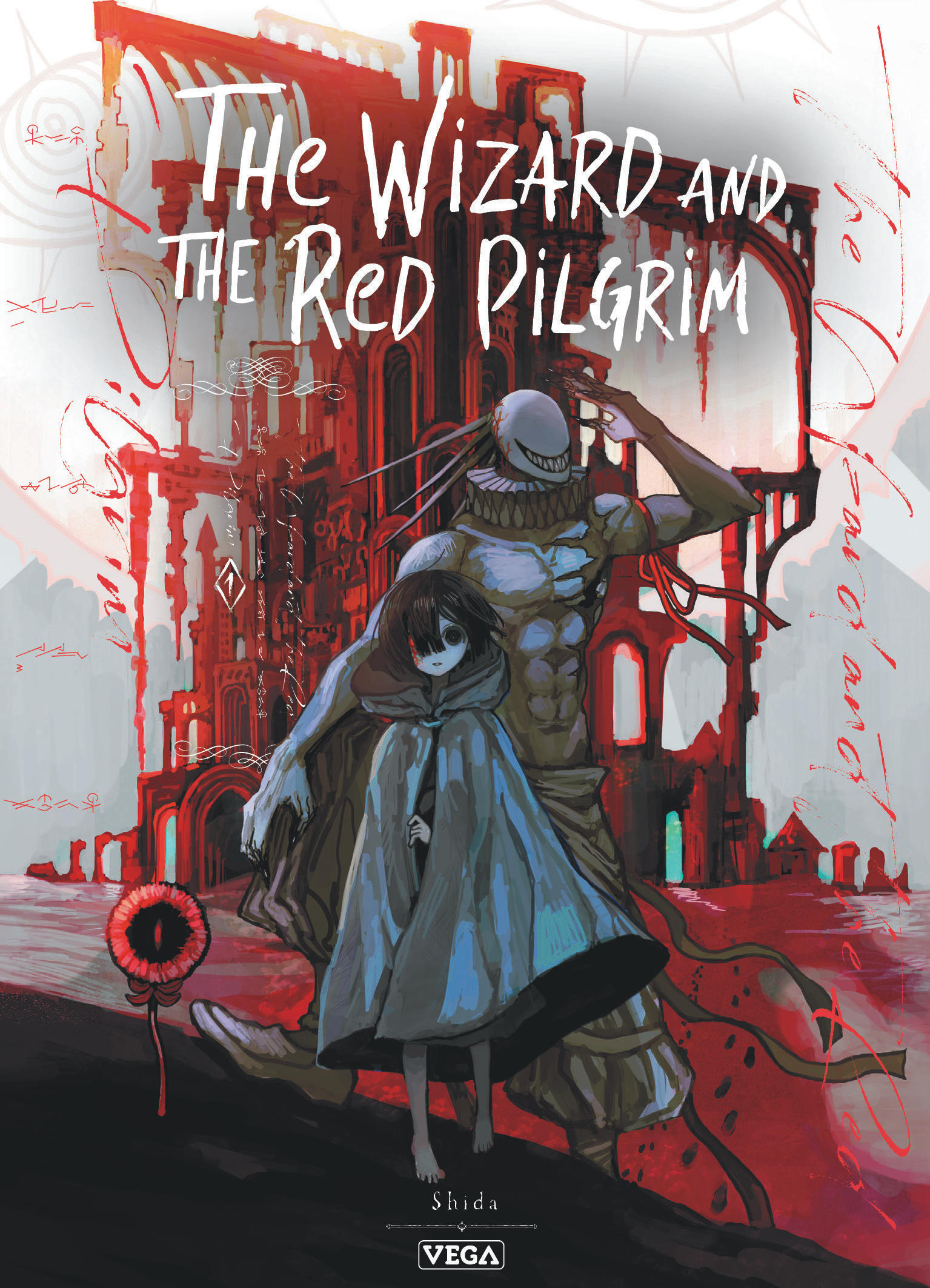 The Wizard and the Red Pilgrim - Tome 1