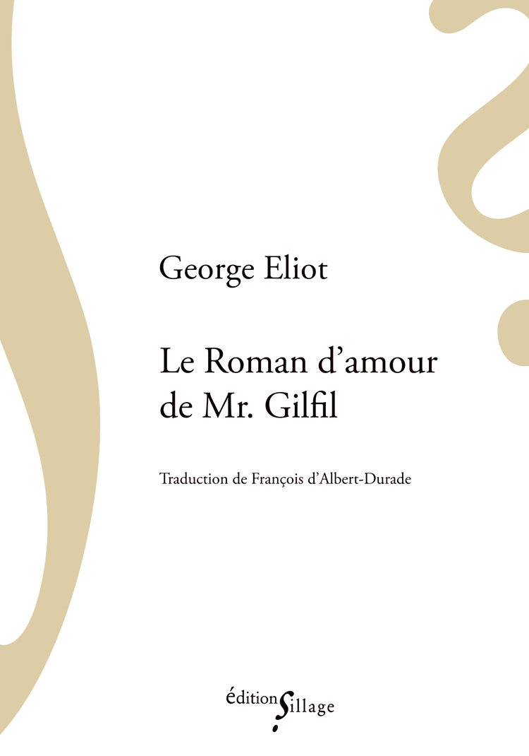 Le Roman d’amour de Mr. Gilfil
