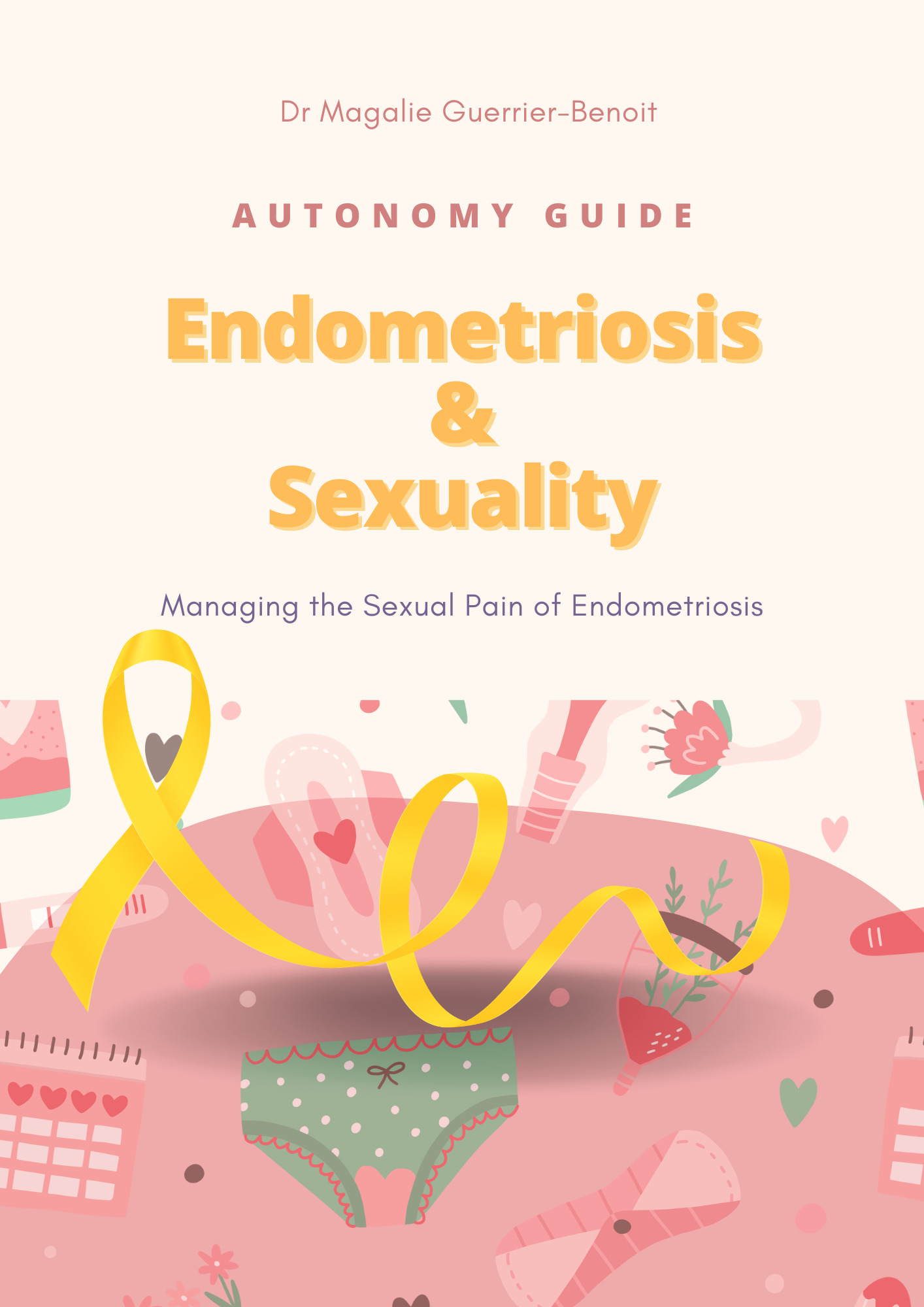 Autonomy Guide: Endometriosis and Sexuality