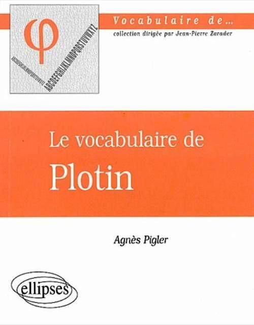 vocabulaire de Plotin (Le)