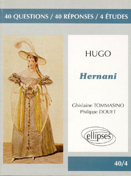 Hugo, Hernani