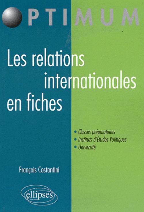 Les relations internationales en fiches