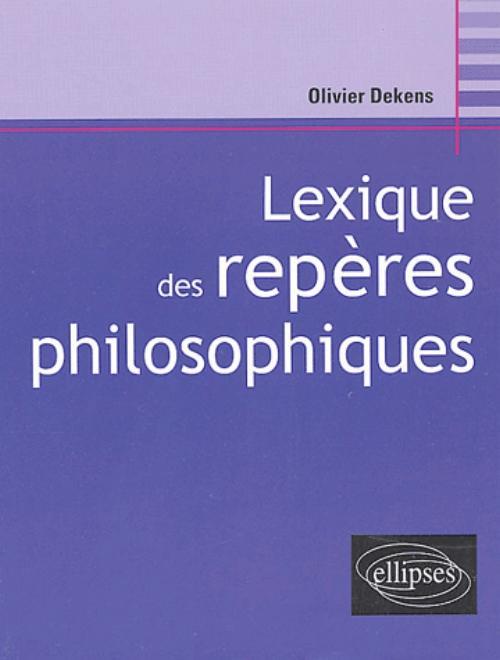 Lexique des repères philosophiques