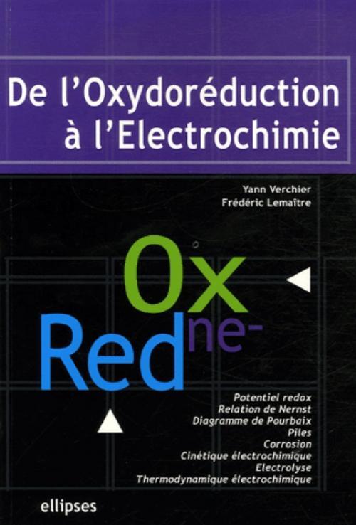De l'Oxydoréduction à l'Electrochimie