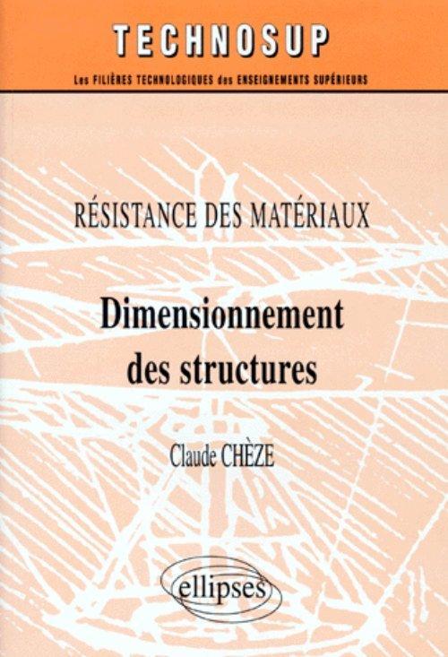 Dimensionnement des structures - Résistance des matériaux - Niveau B