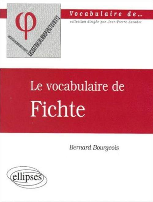Le vocabulaire de Fichte