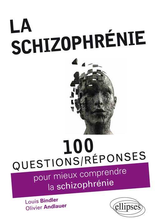 La schizophrénie