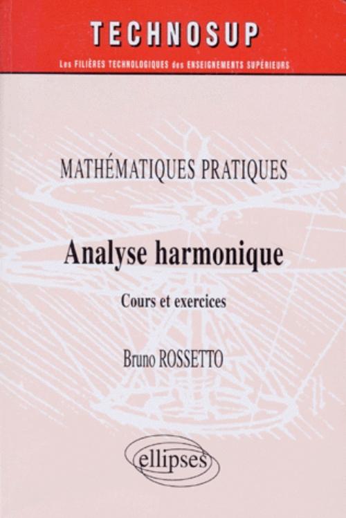 Analyse harmonique - Mathématiques pratiques - Niveau B