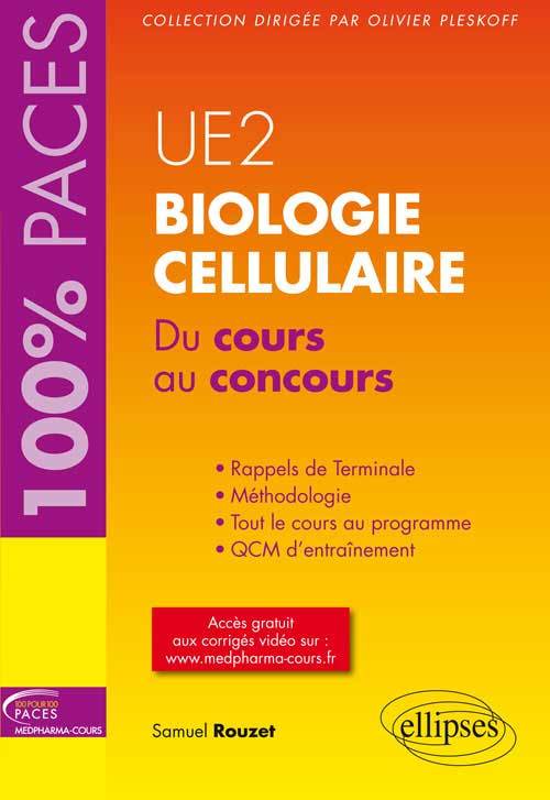 UE2 - Biologie cellulaire. Du cours au concours