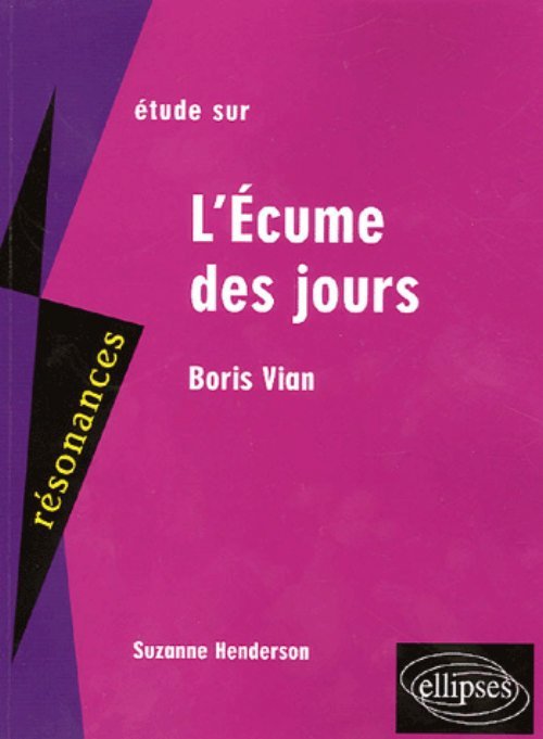 Vian, L'écume des jours