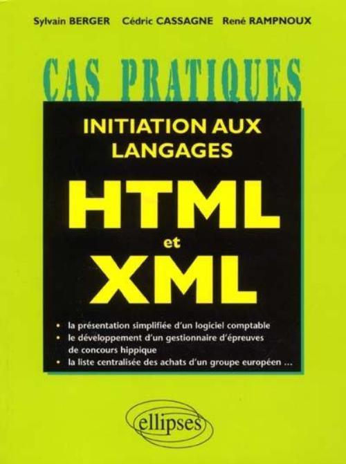 Initiation aux langages HTML et  XML