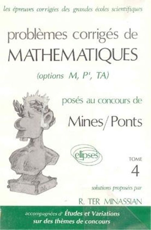 Mathématiques Mines/Ponts 1988-1989 - Tome 4