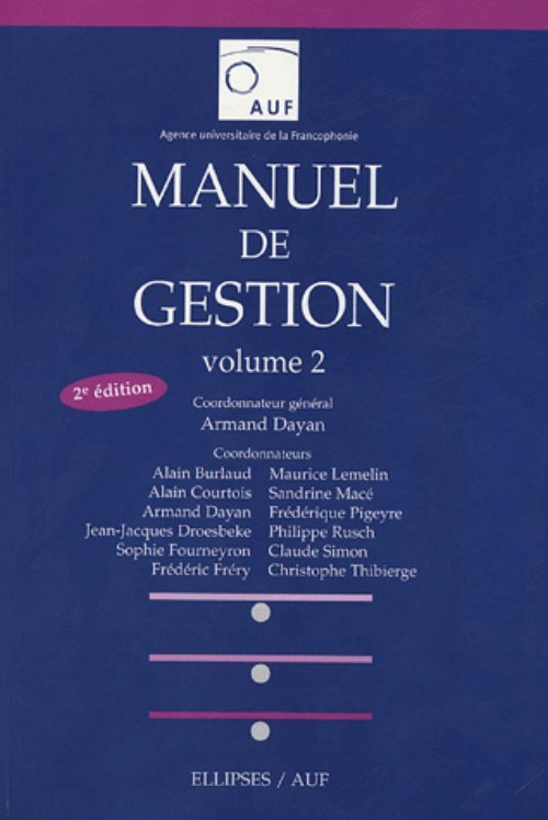 Manuel de gestion - Volume 2 - Nouvelle édition